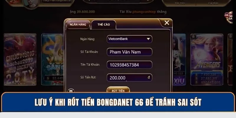 Lưu ý khi rút tiền BongdaNET 66 để tránh sai sót